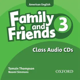 Simmons / Thompson / Quintana |  Family and Friends American Edition: 3: Class CD | Sonstiges |  Sack Fachmedien