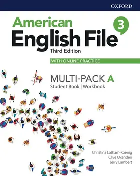 Latham-Koenig / Oxenden / Lambert |  American English File: Level 3: Student Book/Workbook Multi-Pack A with Online Practice | Buch |  Sack Fachmedien