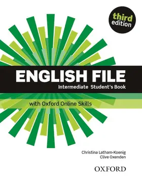  English File: Intermediate: Student's Book with Oxford Online Skills | Buch |  Sack Fachmedien