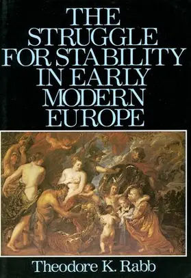 Rabb |  The Struggle for Stability in Early Modern Europe | Buch |  Sack Fachmedien