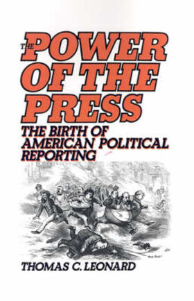 Leonard |  The Power of the Press | Buch |  Sack Fachmedien