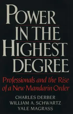 Derber / Schwartz / Magrass |  Power in the Highest Degree | Buch |  Sack Fachmedien