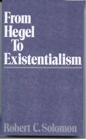 Solomon | From Hegel to Existentialism | Buch | 978-0-19-504147-7 | www.sack.de