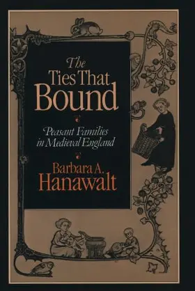 Hanawalt |  The Ties That Bound | Buch |  Sack Fachmedien