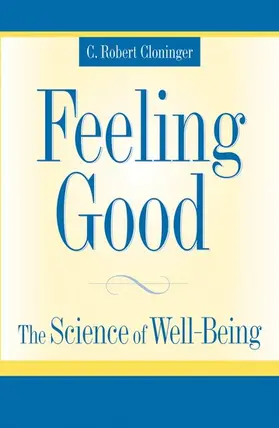 Cloninger |  Feeling Good | Buch |  Sack Fachmedien