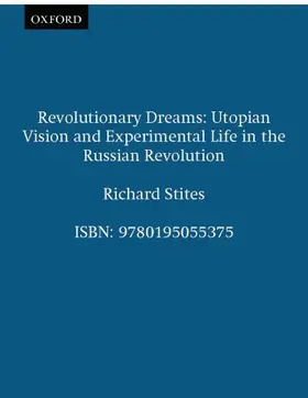 Stites |  Revolutionary Dreams | Buch |  Sack Fachmedien