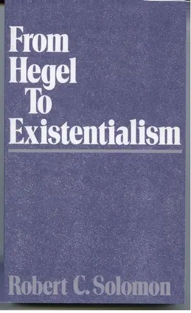 Solomon |  From Hegel to Existentialism | Buch |  Sack Fachmedien