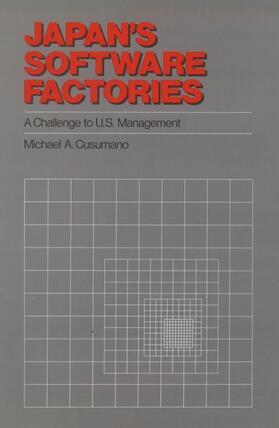 Cusumano | Japan's Software Factories: A Challenge to U.S. Management | Buch | 978-0-19-506216-8 | sack.de