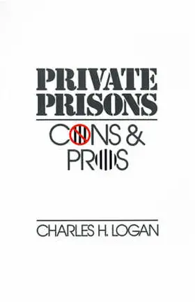Logan |  Private Prisons | Buch |  Sack Fachmedien