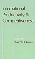 Hickman |  International Productivity and Competitiveness | Buch |  Sack Fachmedien