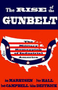 Markusen / Hall / Dietrich |  The Rise of the Gunbelt: The Military Remapping of Industrial America | Buch |  Sack Fachmedien
