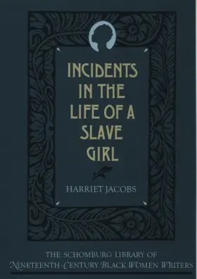 Jacobs | The Incidents in the Life of a Slave Girl | Buch | 978-0-19-506670-8 | sack.de