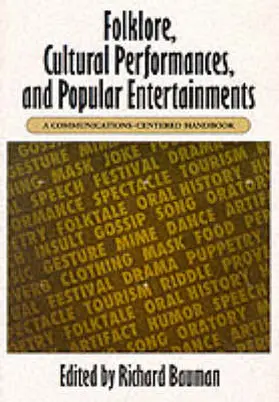 Bauman |  Folklore, Cultural Performances, and Popular Entertainments | Buch |  Sack Fachmedien