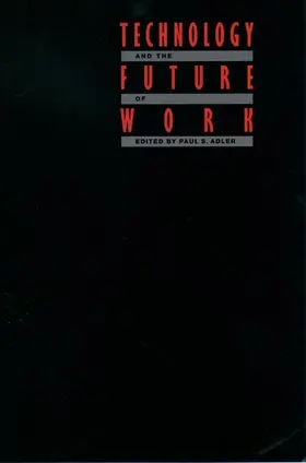 Adler | Technology and the Future of Work | Buch | 978-0-19-507171-9 | www.sack.de