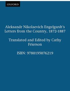 Engelgardt / Frierson |  Aleksandr Nikolaevich Engelgardt's Letters from the Country, 1872-1887 | Buch |  Sack Fachmedien
