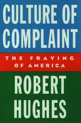 Hughes |  Culture of Complaint | Buch |  Sack Fachmedien