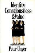 Unger |  Identity, Consciousness, and Value | Buch |  Sack Fachmedien
