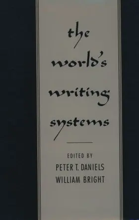 Daniels / Bright |  WORLD'S WRITING SYST C | Buch |  Sack Fachmedien