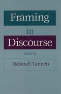 Tannen |  Framing in Discourse | Buch |  Sack Fachmedien