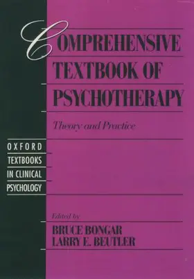 Bongar / Beutler | Comprehensive Textbook of Psychotherapy: Theory and Practice | Buch | 978-0-19-508215-9 | sack.de