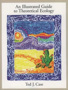 Case |  An Illustrated Guide to Theoretical Ecology | Buch |  Sack Fachmedien