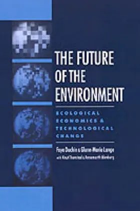 Duchin / Lange / Idenburg |  The Future of the Environment | Buch |  Sack Fachmedien