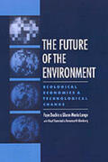 Duchin / Lange / Idenburg |  The Future of the Environment: Ecological Economics and Technological Change | Buch |  Sack Fachmedien