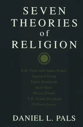 Pals |  Seven Theories of Religion | Buch |  Sack Fachmedien