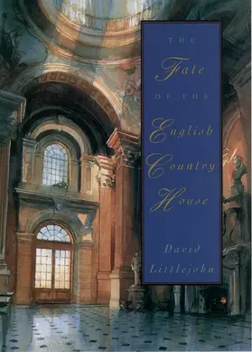 Littlejohn |  The Fate of the English Country House | Buch |  Sack Fachmedien