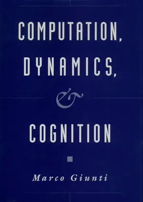 Giunti |  Computation, Dynamics, and Cognition | Buch |  Sack Fachmedien