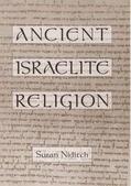 Niditch |  Ancient Israelite Religion | Buch |  Sack Fachmedien