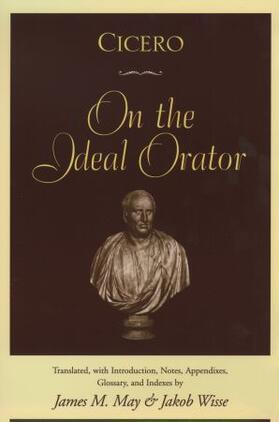  Cicero: On the Ideal Orator | Buch |  Sack Fachmedien
