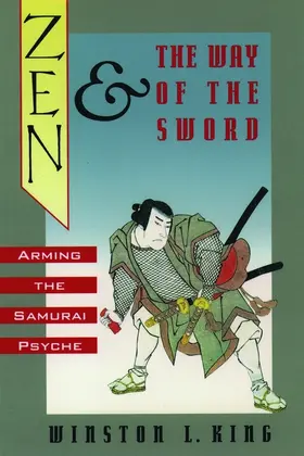 King |  Zen and the Way of the Sword | Buch |  Sack Fachmedien