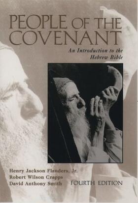 Flanders / Crapps / Smith |  People of the Covenant: An Introduction to the Hebrew Bible | Buch |  Sack Fachmedien