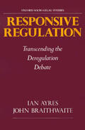 Ayres / Braithwaite |  Responsive Regulation | Buch |  Sack Fachmedien