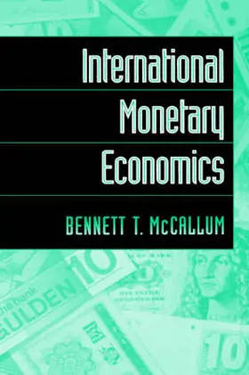 McCallum |  International Monetary Economics | Buch |  Sack Fachmedien
