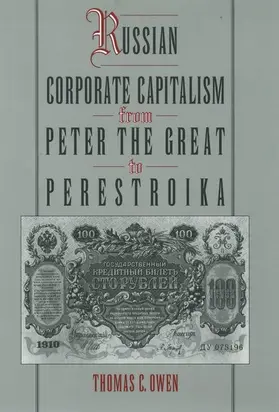 Owen |  Russian Corporate Capitalism from Peter the Great to Perestroika | Buch |  Sack Fachmedien