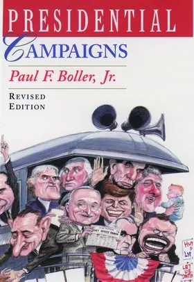 Boller |  Presidential Campaigns | Buch |  Sack Fachmedien