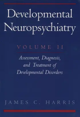 Harris |  Volume 2: Assessment, Diagnosis, and Treatment of Developmental Disorders | Buch |  Sack Fachmedien