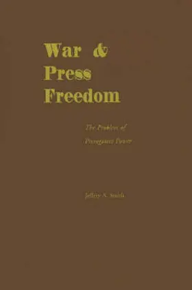 Smith |  War & Press Freedom | Buch |  Sack Fachmedien