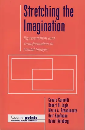 Cornoldi / Brandimonte / Logie |  Stretching the Imagination | Buch |  Sack Fachmedien