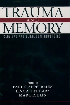 Appelbaum / Uyehara / Elin |  Trauma and Memory | Buch |  Sack Fachmedien