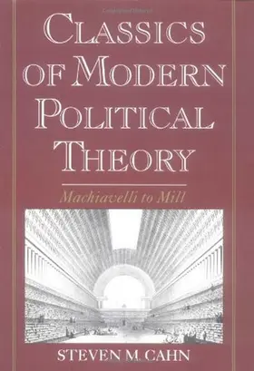 Cahn |  Classics of Modern Political Theory | Buch |  Sack Fachmedien