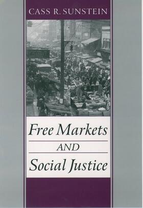 Sunstein | Free Markets and Social Justice | Buch | 978-0-19-510273-4 | sack.de