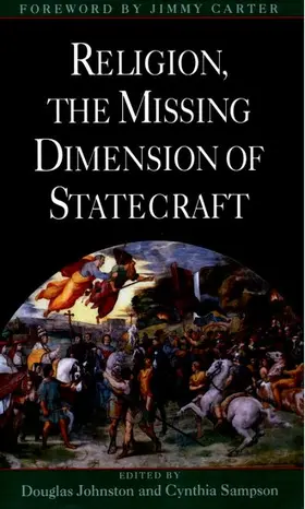 Sampson / Johnston |  Religion, the Missing Dimension of Statecraft | Buch |  Sack Fachmedien