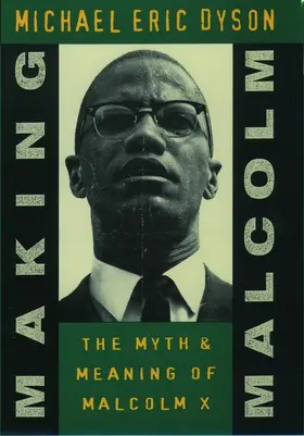 Dyson | Making Malcolm | Buch | 978-0-19-510285-7 | www.sack.de