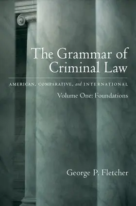 Fletcher |  The Grammar of Criminal Law | Buch |  Sack Fachmedien