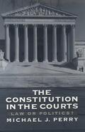 Perry |  The Constitution in the Courts | Buch |  Sack Fachmedien