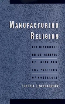 McCutcheon | Manufacturing Religion | Buch | 978-0-19-510503-2 | www.sack.de