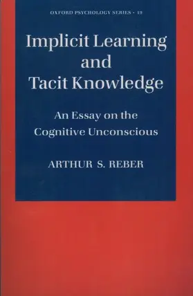 Reber |  Implicit Learning and Tacit Knowledge | Buch |  Sack Fachmedien
